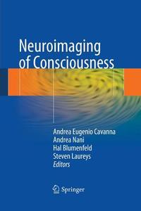Neuroimaging of Consciousness edito da Springer Berlin Heidelberg