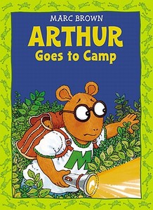Arthur Goes to Camp di Marc Brown edito da LITTLE BROWN & CO