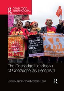 The Routledge Handbook Of Contemporary Feminism edito da Taylor & Francis Ltd
