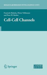 Cell-Cell Channels edito da SPRINGER NATURE