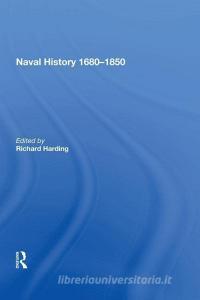 Naval History 1680 850 edito da Taylor & Francis Inc