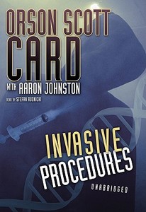 Invasive Procedures di Orson Scott Card, Aaron Johnston edito da Blackstone Audiobooks