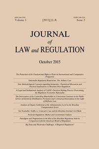 Journal of Law and Regulation / Revista de Direito Setorial E Regulatorio: Vol. 1, Issue 2 di Carlos Bernal Pulido, Eduardo Frade Rodrigues, Ricardo Medeiros De Castro edito da Createspace