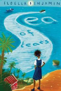 Sea Of Tears di Floella Benjamin edito da Frances Lincoln Publishers Ltd