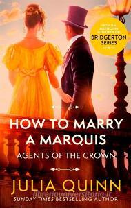 HOW TO MARRY A MARQUIS di JULIA QUINN edito da LITTLE BROWN PAPERBACKS (A&C)