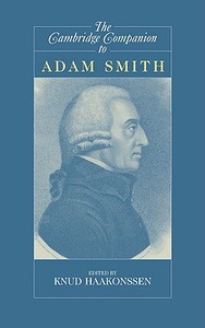 The Cambridge Companion to Adam Smith edito da Cambridge University Press