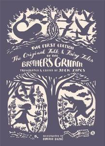 The Original Folk And Fairy Tales Of The Brothers Grimm di Jacob Grimm, Wilhelm Grimm edito da Princeton University Press