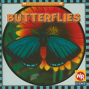 Butterflies di Susan Ashley edito da Weekly Reader Early Learning Library