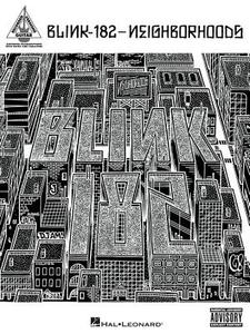 Blink-182 - Neighborhoods edito da HAL LEONARD PUB CO
