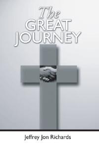 The Great Journey di Jeffrey Richards edito da WIPF & STOCK PUBL