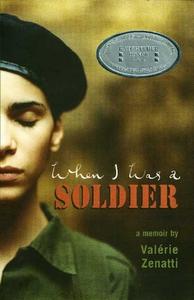 When I Was a Soldier di Valerie Zenatti edito da Bloomsbury Publishing PLC