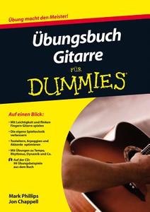 Übungsbuch Gitarre für Dummies di Mark Phillips, Jon Chappell edito da Wiley VCH Verlag GmbH