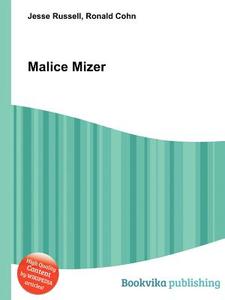 Malice Mizer edito da Book On Demand Ltd.