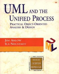 Uml And The Unified Process di Jim Arlow, Ila Neustadt edito da Pearson Education