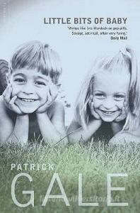 Little Bits Of Baby di Patrick Gale edito da Harpercollins Publishers