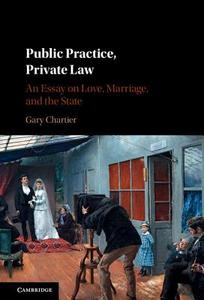 Public Practice, Private Law di Gary Chartier edito da Cambridge University Press