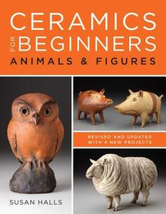 Ceramics for Beginners di Susan Halls edito da Lark Books,U.S.