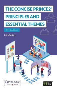 The Concise PRINCE2® di Colin Bentley edito da ITGP