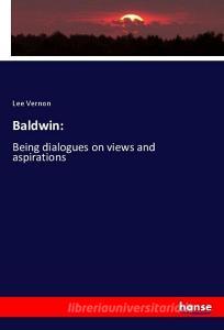 Baldwin: di Lee Vernon edito da hansebooks