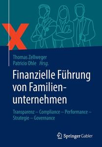 Finanzielle Führung von Familienunternehmen edito da Springer-Verlag GmbH