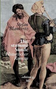 Die stumme Sünde di Stefan Blankertz edito da Books on Demand