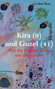 Kira (9) und Guzel (41) di Anna Dik edito da Books on Demand