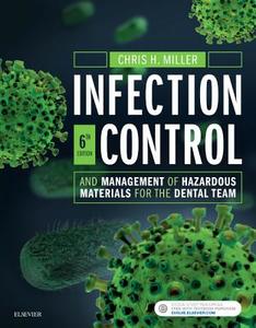Infection Control and Management of Hazardous Materials for the Dental Team di Chris H. Miller edito da Elsevier - Health Sciences Division