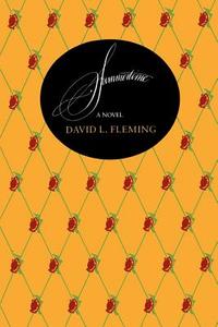 Summertime di David L. Fleming edito da Texas Christian University Press