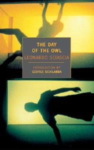 The Day of the Owl di Leonardo Sciascia edito da NEW YORK REVIEW OF BOOKS