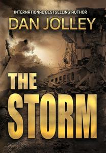 The Storm di DAN JOLLEY edito da Lightning Source Uk Ltd
