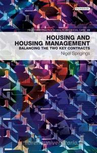 Housing and Housing Management di Nigel Sprigings edito da Dunedin Academic Press