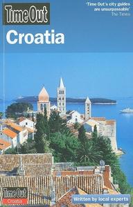 Time Out Croatia di Time Out Guides Ltd edito da Ebury Press