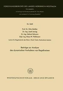 Beiträge zur Analyse des dynamischen Verhaltens von Regelkreisen di Josef Janzig, Klaus W. Pleßmann, Helmut Schwarz, Otto Schäfer edito da VS Verlag für Sozialwissenschaften