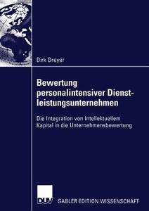 Bewertung personalintensiver Dienstleistungsunternehmen di Dirk Dreyer edito da Deutscher Universitätsverlag