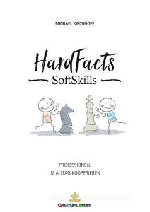 HardFacts - SoftSkills di Michael Kirchhoff edito da GreatLife.Books