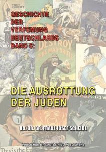 Geschichte Der Verfemung Deutschlands, Band 5 di Franz Josef Scheidl edito da Castle Hill Services