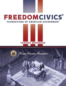 FreedomCivics Teacher Workbook - Second Edition di Craig W. Rhyne, Richard O. Calkins, Clark H. Summers edito da DAY III PROD INC