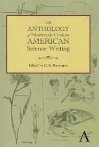 An Anthology of Nineteenth-Century American Science Writing edito da Anthem Press