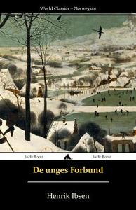 de Unges Forbund di Henrik Ibsen edito da Jiahu Books