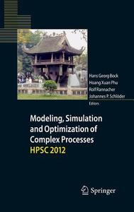 Modeling, Simulation and Optimization of Complex Processes - HPSC 2012 edito da Springer-Verlag GmbH