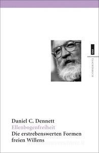 Ellenbogenfreiheit di Daniel C. Dennett edito da Europäische Verlagsanst.