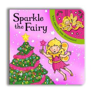 Sparkly Christmas: Sparkle The Fairy! edito da Pan Macmillan