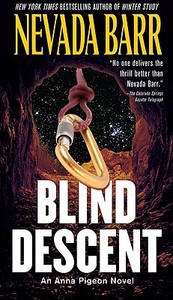 Blind Descent di Nevada Barr edito da BERKLEY BOOKS