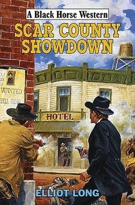 Scar County Showdown di Elliot Long edito da Robert Hale & Company