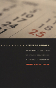 States of Memory di Jeffrey K. Olick edito da Duke University Press