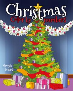 Christmas Color by Numbers di Georgie Fearns edito da SIRIUS ENTERTAINMENT