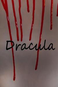 Dracula: The Longhand Edition di Bram Stoker edito da Createspace