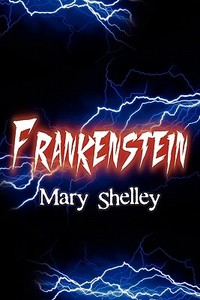 Frankenstein di Mary Wollstonecraft Shelley edito da Simon & Brown