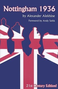 Nottingham 1936 di Alexander Alekhine edito da RUSSELL ENTERPRISES INC