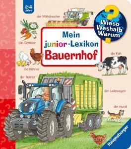 Wieso? Weshalb? Warum? Mein junior-Lexikon: Bauernhof di Andrea Erne edito da Ravensburger Verlag